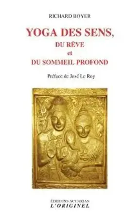 Livre "Yoga des sens" par Richard Boyer